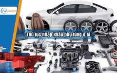 Thu-tuc-nhap-khau-phu-tung-o-to-00.jpg