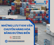 NHỮNG LƯU Ý KHI VẬN CHUYỂN HÀNG HÓA BẰNG ĐƯỜNG BIỂN.png