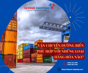 VẬN CHUYỂN ĐƯỜNG BIỂN PHÙ HỢP VỚI NHỮNG LOẠI HÀNG HÓA NÀO.png