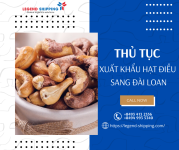 THỦ TỤC XUẤT KHẨU HẠT ĐIỀU SANG ĐÀI LOAN.png