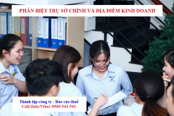 Phân biệt trụ sở chính và địa điểm kinh doanh