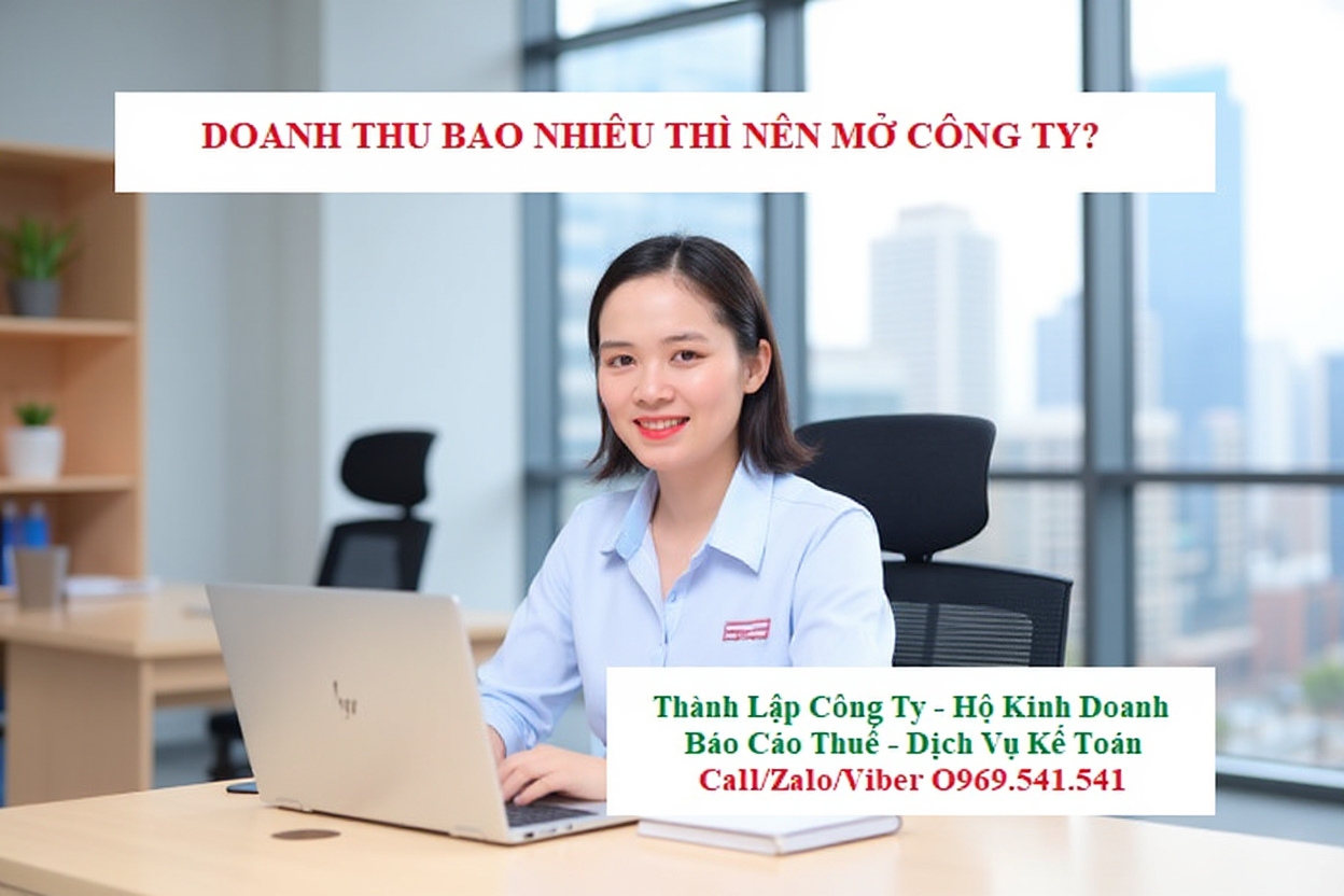 Hộ kinh doanh có doanh thu bao nhiêu thì nên lên Công Ty?