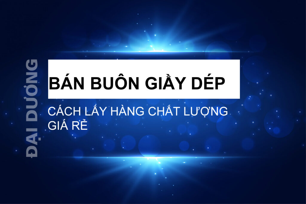 ban-buon-giay-dep-1024x683.jpg